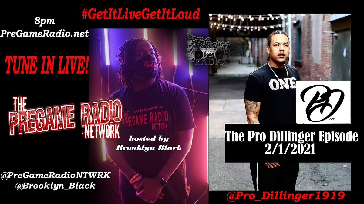RealListRadio's tweet photo. Tonight @ProDillinger is taking over Pregame Radio  with #MrPreGameRadio @brooklynblack on https://t.co/HQopd7QWJu  THE PRO DILLINGER EPISODE. 

TUNE IN LIVE 8PM TO 10PM on The PreGame Radio Network https://t.co/HQopd7QWJu 
#GetItLiveGetitLOUD https://t.co/XXN1gk4WAV