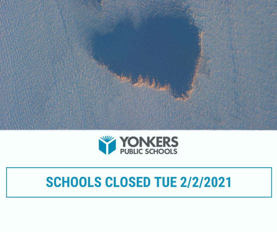 All Yonkers Public Schools CLOSED Tue  2/2/2021
✅ This is the 3rd inclement weather closing day
✅ Monday, April 5, 2021 is the makeup day, as per the calendar
✅ Makeup days are mandatory to meet the 180 days of instruction required by the state
✅ Central Office open at 9AM