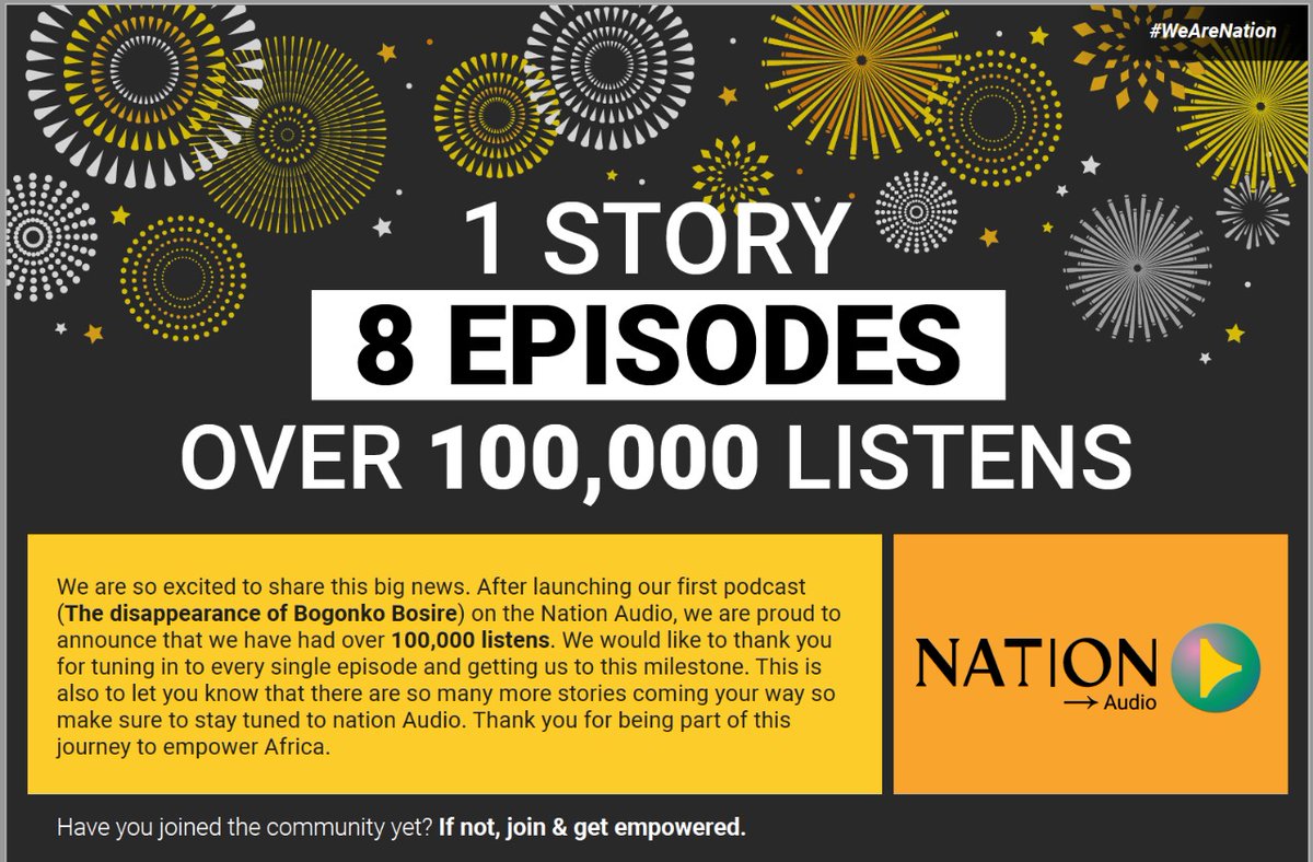 ntvkenya's tweet photo. 1 Story,8 episodes, over 100,000 listens. After launching our first podcast(The Disappearance of Bogonko Bosire),we have over 100,000 listens.Thank you for tuning in to every single episode and getting us to this milestone.#CaseNumberZero #HearingIsBelieving https://t.co/QB8dxcPZjU