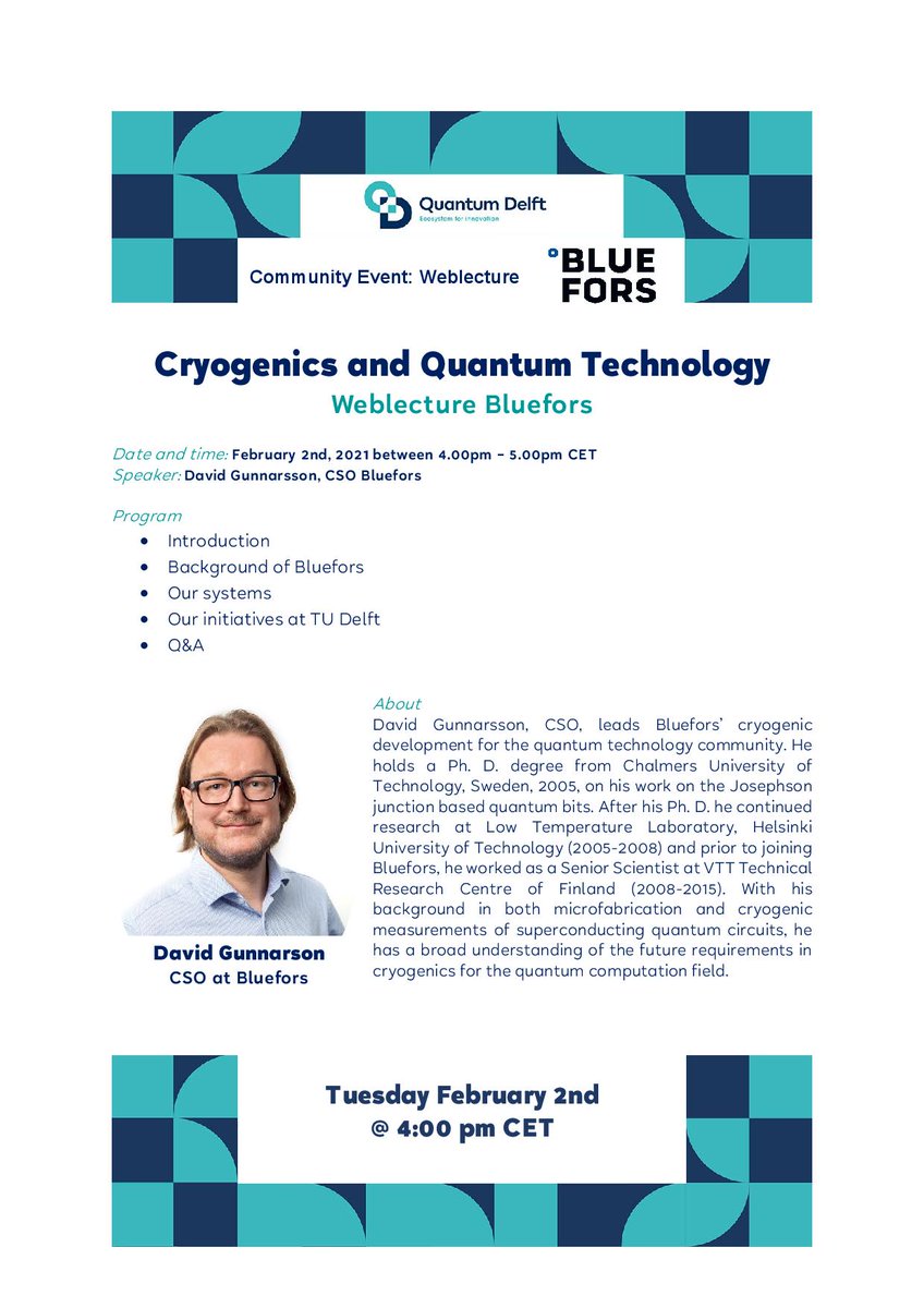 BlueFors_Ltd's tweet image. Don&apos;t miss Quantum Delft&apos;s #weblecture today at 4pm CET featuring our CSO David Gunnarsson as their speaker. He will give an overview of Bluefors and our initiatives within Delft. Sign up until 4pm today: bit.ly/2NXsOMl

#QuantumDelft #cooledbybluefors #coolforprogress