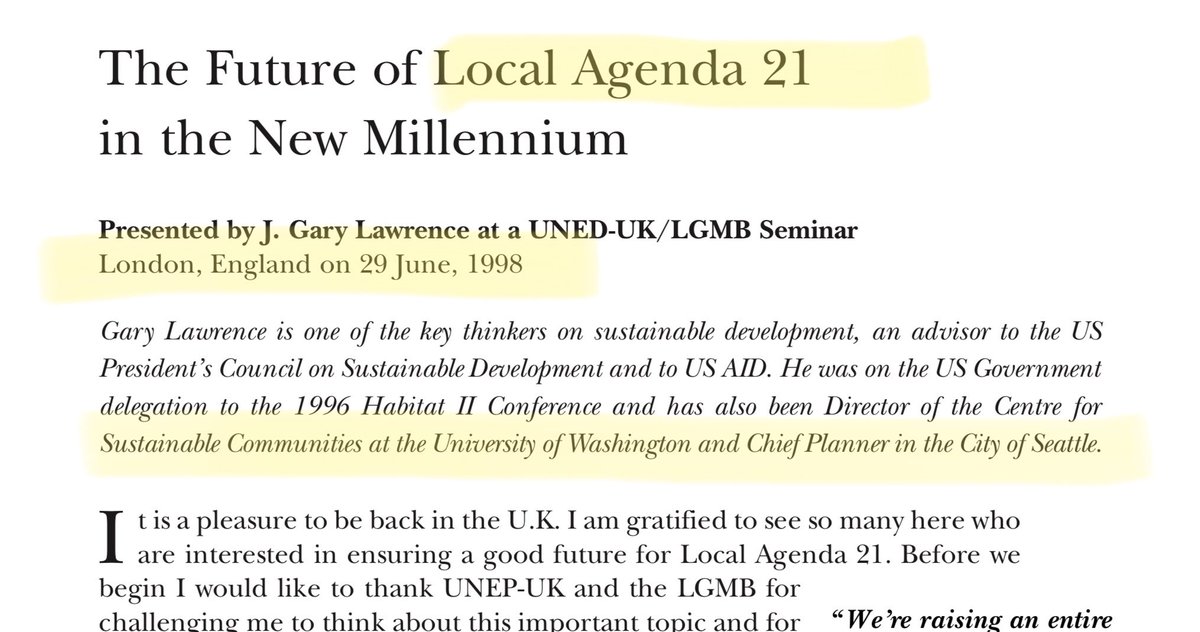 J. Gary Lawrence was “...Director of the Centre for Sustainable Communities at the University of Washington and Chief Planner in the City of Seattle.” speaks to a U.K. audience about “Local Agenda 21”