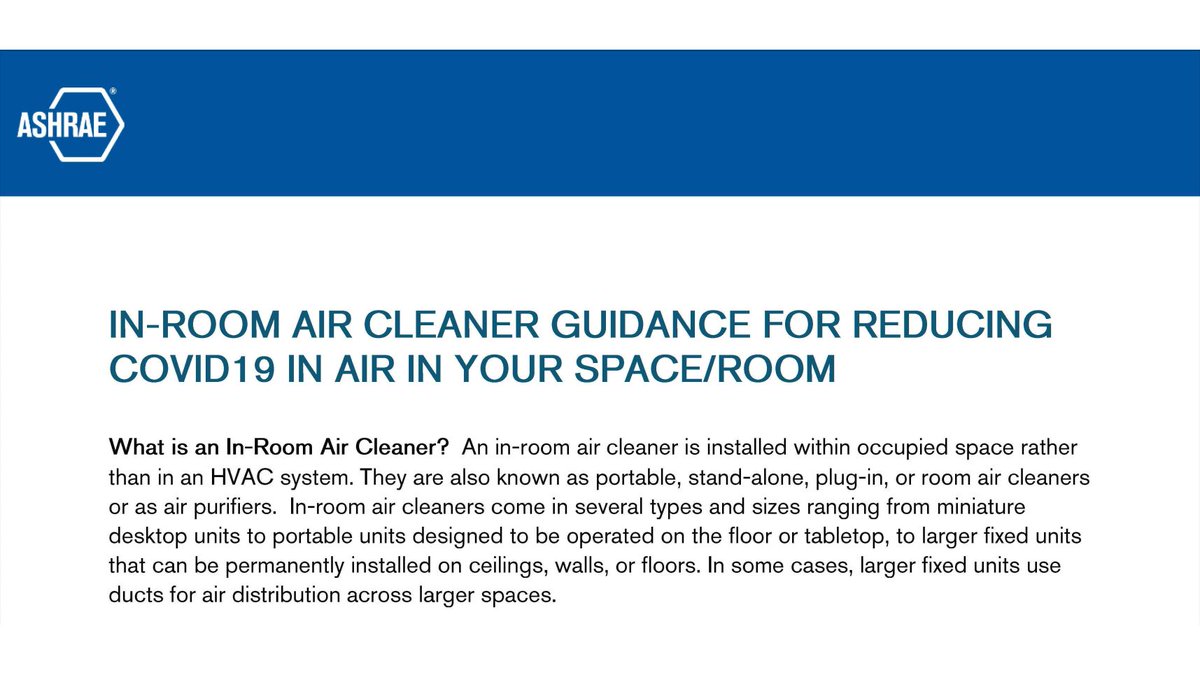 ASHRAE guidance on in-room air cleaners for reducing COVID-19 in the air (Jan 21, 2021) @ShellyMBoulder Link (PDF):  https://www.ashrae.org/file%20library/technical%20resources/covid-19/in-room-air-cleaner-guidance-for-reducing-covid-19-in-air-in-your-space-or-room.pdf /1