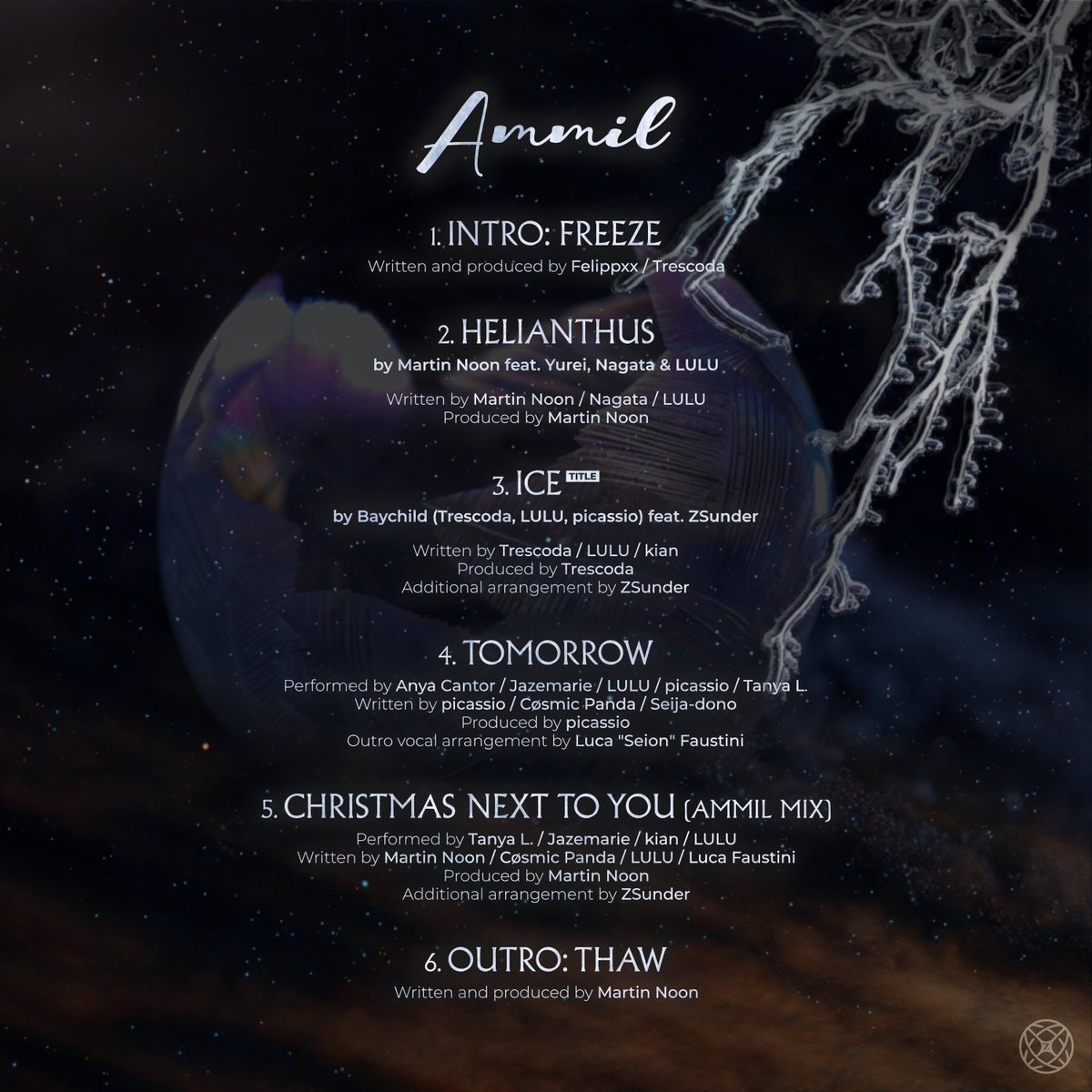 ZSunderverse's tweet photo. Interlude Mini Album "ZSunderverse: Ammil"
Release: 2021.02.05 12pm UTC

1. Intro: Freeze
2. Helianthus (by @martinnoon_)
3. Ice (by @baychild_ofcl)
4. Tomorrow
5. Christmas Next To You (Ammil Mix)
6. Outro: Thaw

#ZSunderverse #Ammil https://t.co/P6XG7LU7PZ