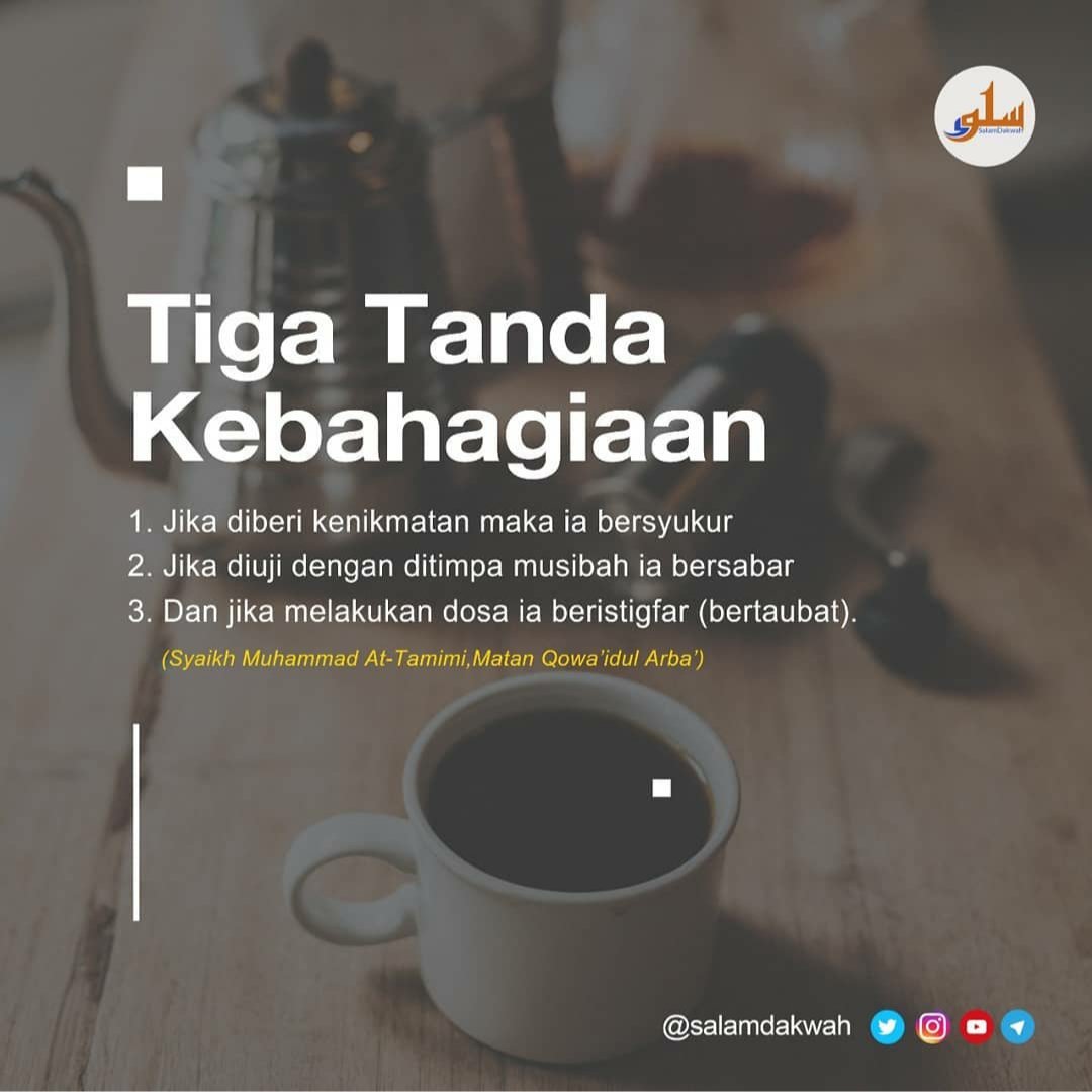 salamdakwah's tweet photo. Tiga Tanda Kebahagiaan https://t.co/G1dTmGdaDG