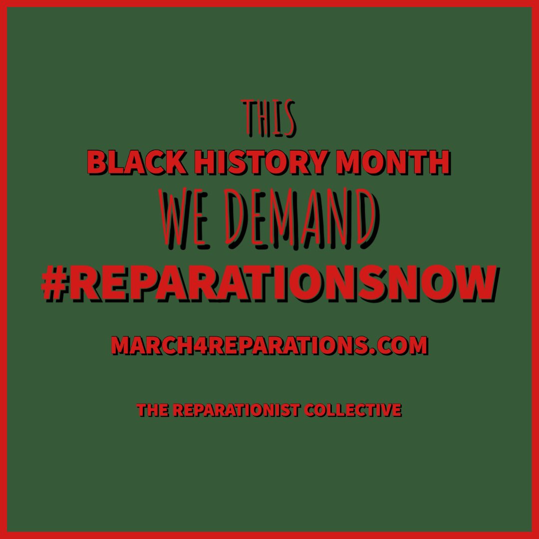 ReparationistCo's tweet photo. This #BlackHistoryMonth we demand @POTUS @JoeBiden and @VP @KamalaHarris listen to our demands! We need #ReparationsNow !Please share this graphic/change your profile pic in solidarity with the #ReparationistCollective and consider joining the #MarchForReparations 2|14|21 ✊🏾 https://t.co/VxpucMCAyM