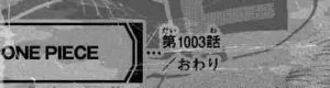 Opspoiler One Piece Chapter 1003 Spoiler Onepiece Onepiece1003 Opspoiler One Piece Chapter 1003 Spoiler Onepiece Onepiece1003