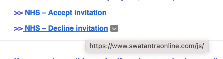 I could tell it was fake by hovering my mouse over the links to accept or decline the invite and seeing a non-NHS URL. The email address was also not legit