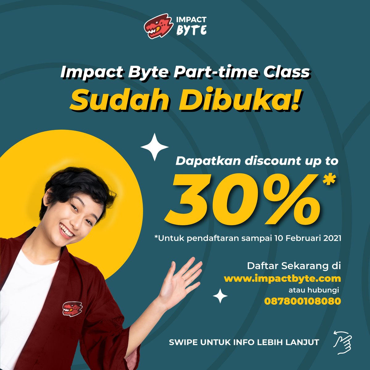 ImpactByte's tweet photo. Part-time Class Impact Byte sudah dibuka!
Pilih kelas yang Kamu inginkan!

Dapatkan discount up to 30%* untuk semua kelas!
*Untuk pendaftaran sampai 10 Februari 2021

Yuk, daftarkan diri kamu sekarang di: https://t.co/dB4G99QCoA

#SemuaBisaNgoding
#Parttimeclass #codingbootcamp https://t.co/LZ0gLEEqal