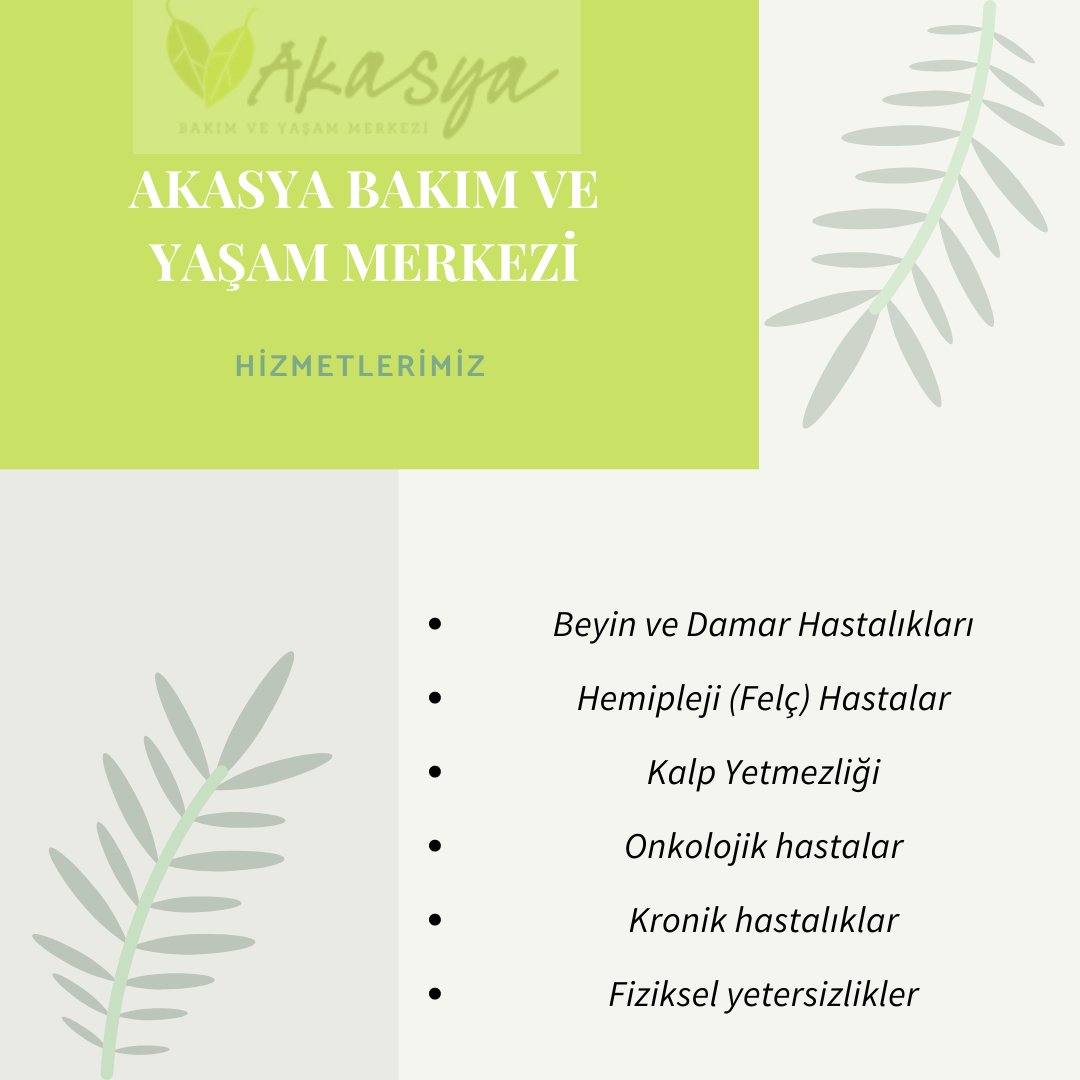 Akasya Bakım Ve Yaşam Merkezi (@akasyalife) on Twitter photo 