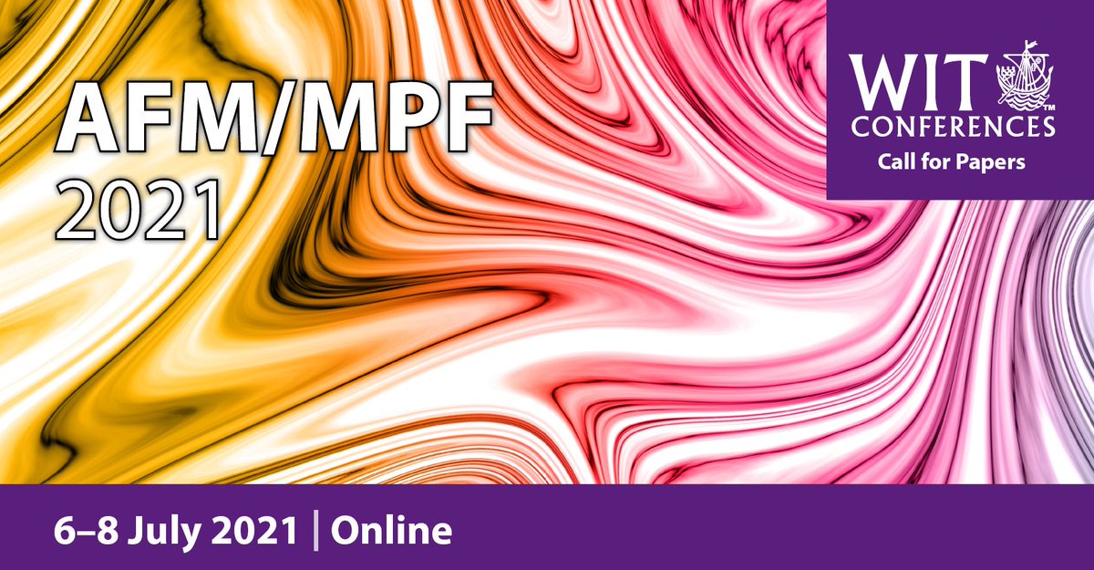 wessexinstitute's tweet image. Join us online for the AFM/MPF 2021 WIT Conference. It will include a daily live-streamed Q&A session with authors and NEW reduced registration fees including a specially reduced early-bird registration. Find out more: buff.ly/39DPoBY #FluidMechanics #MultiphaseFlow