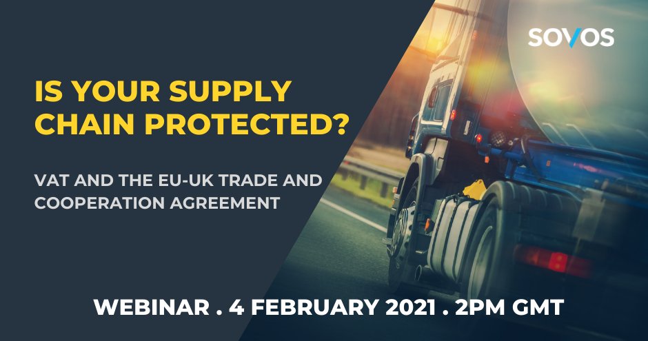 SovosEMEA's tweet photo. Is your business aware of what the EU-UK Trade and Cooperation Agreement #TCA means for your #supplychain and #VAT?

Join our latest #Brexit webinar to learn how to formulate the best plan of action.

Register now: https://t.co/vJ5nAHKyUc

#fiscalrepresentation #imports #exports https://t.co/f3U20cZ36b