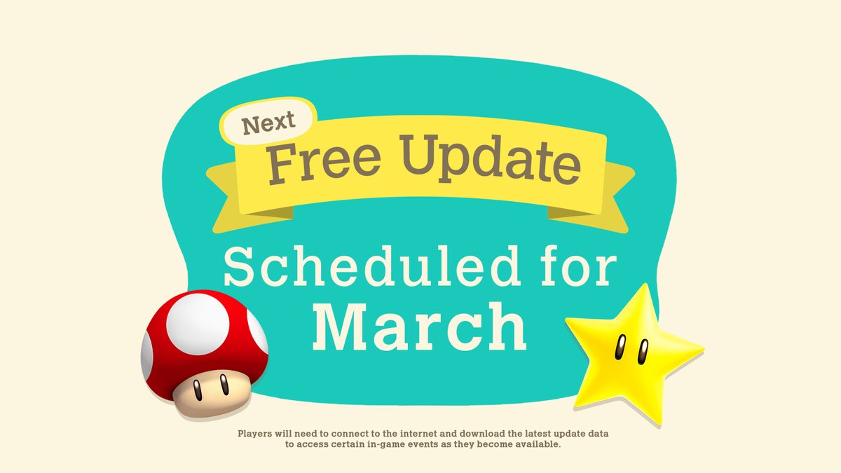 NintendoAmerica's tweet photo. The next #AnimalCrossing: New Horizons update is scheduled to launch in March! Stay tuned for more information in the future and be sure to follow @AnimalCrossing for the latest information. https://t.co/tqRTWGah4k