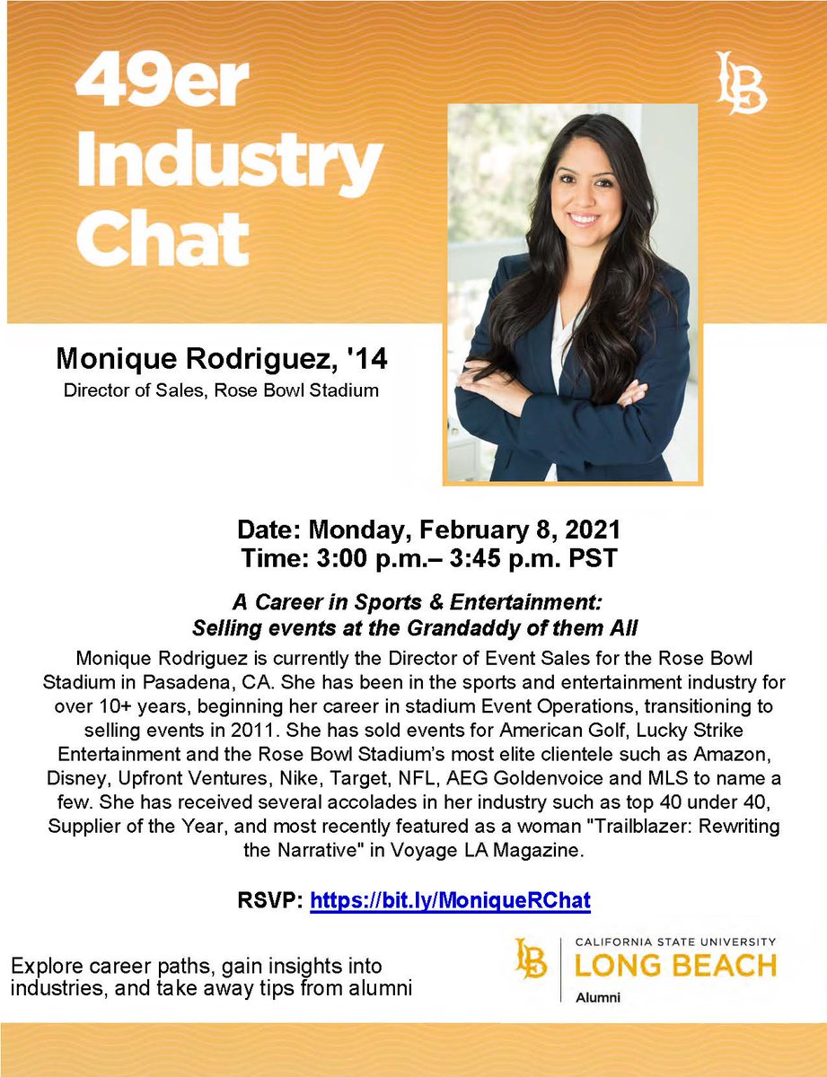 How about a career in Sports and Entertainment? Check out the 49’er Industry Chat on Mon, Feb 8 and hear from alum Monique Rodriguez, ‘14 talk about her career selling events at the Granddaddy of them All. RSVP bit.ly/MoniqueRChat