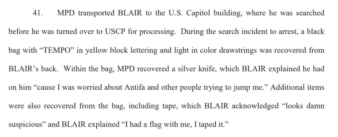 After the assault, the cops searched Blair and found a silver knife and tape inside his bag. "Looks damn suspicious," Blair admitted, according to the warrant. He explained he had the knife b/c he was "worried about Antifa."