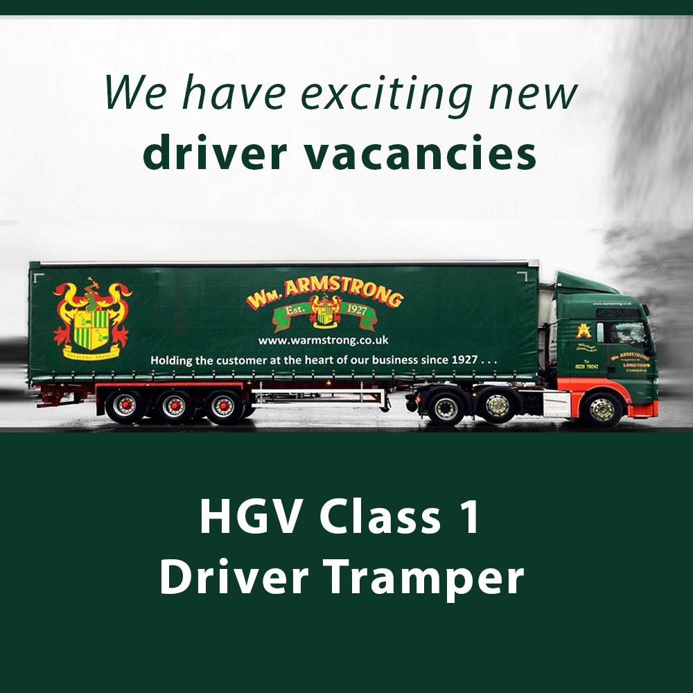 We have exciting new driver vacancies in our General Haulage Department based at our Longtown depot, near Carlisle. We are looking for experienced Class 1 Tramper. Please visit warmstrong.co.uk/jobs to apply or call Craig Hislop on 01228 791242 for more information.