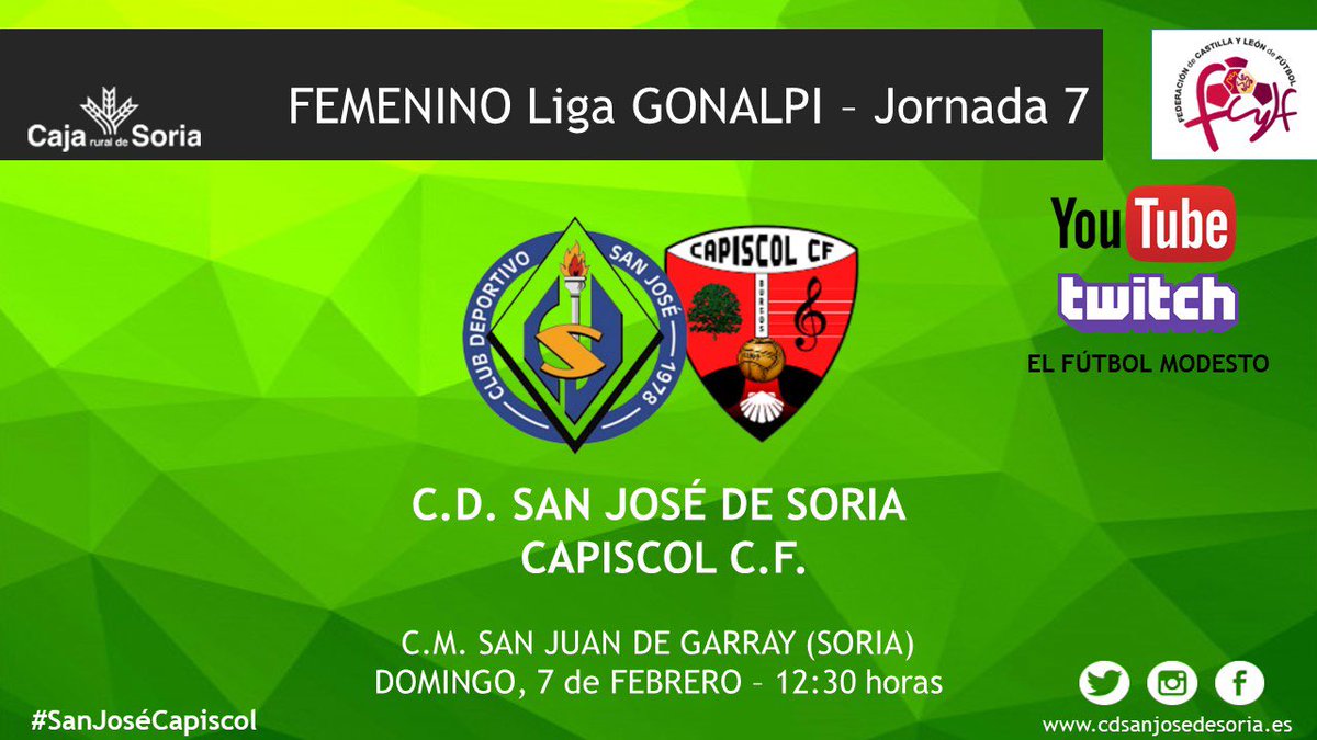 FEMENINO | 🗣 HORARIO

📌 JORNADA 7
⚽️ <a href="/CapiscolCF/">Capiscol CF</a> 
📅 Domingo 7 de Febrero
⏰ 12:30 horas
🏟 C.M. San Juan de #Garray
🖥 @ElFutbolMod 
🎟 Entradas por orden de llegada 
‼️ Aforo limitado

#VamosSanJosé #SanJoséCapiscol