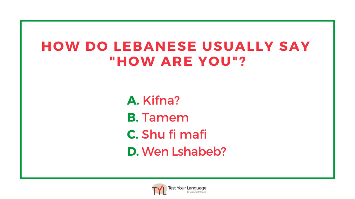 TestUrLanguage's tweet photo. Can you guess the right answer? Take a free online test and find out how good is your vocabulary: https://t.co/fG21gHCx1K
#TestYourLanguage #Arabic #Lebanon #beirut #free #freequiz #Arab #lebanesefood #Lebanese https://t.co/atQFuEdHB6