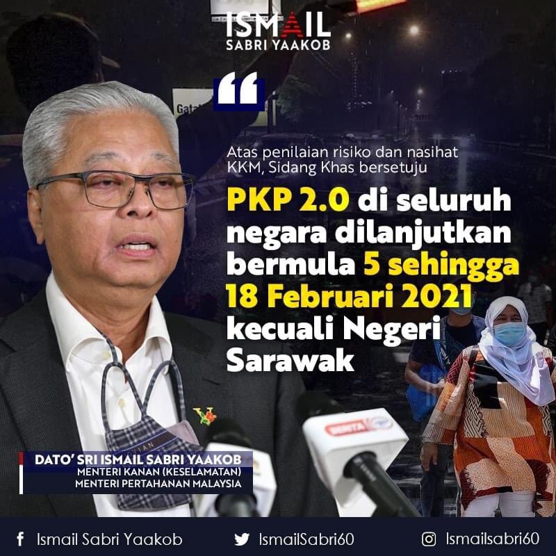 Ismail Sabri On Twitter Atas Penilaian Risiko Dan Nasihat Kkm Sidang Khas Bersetuju Melanjutkan Pkp 2 0 Di Seluruh Negara Bermula 5 Sehingga 18 Februari 2021 Kecuali Negeri Sarawak Https T Co Fjyysoqazd Twitter