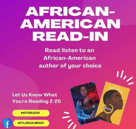 LibraryKey's tweet photo. Saturday Feb 20th choose any African-American author of your choice to read or listen to. Go outside or stay at home, read-ins can happen anywhere! Tell us what you’re reading or submit a picture of your book with #KeysReadIn https://t.co/p62pRcIynp
#keysreadin #blackhistorymonth https://t.co/9JTa7VzBxC