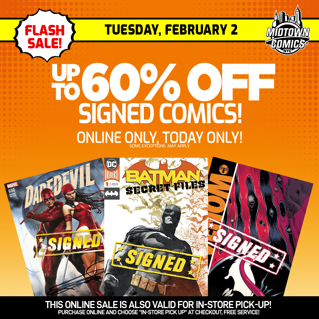 MidtownComics's tweet photo. 𝗙𝗹𝗮𝘀𝗵 𝗦𝗮𝗹𝗲!  Up to 60% off comics signed by your favorite creators! 
https://t.co/y4KCWvZWm9

#signedcomics #autographedcomics @FirstIssueClub #creatorsignedcomics #comicbookbackissues https://t.co/6AHTyUH5mt