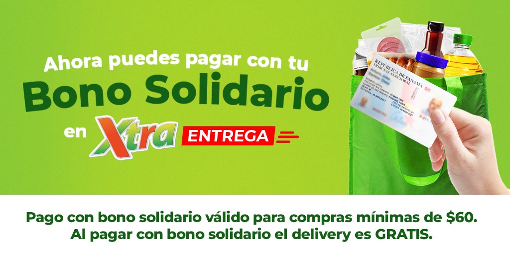 SuperXtraPanama's tweet photo. Ahora puedes hacer tus compras con Bono Solidario en #XtraEntrega. Aplica para compras mínimas de $60. Conoce los detalles a continuación: https://t.co/DyXmacLvUZ
