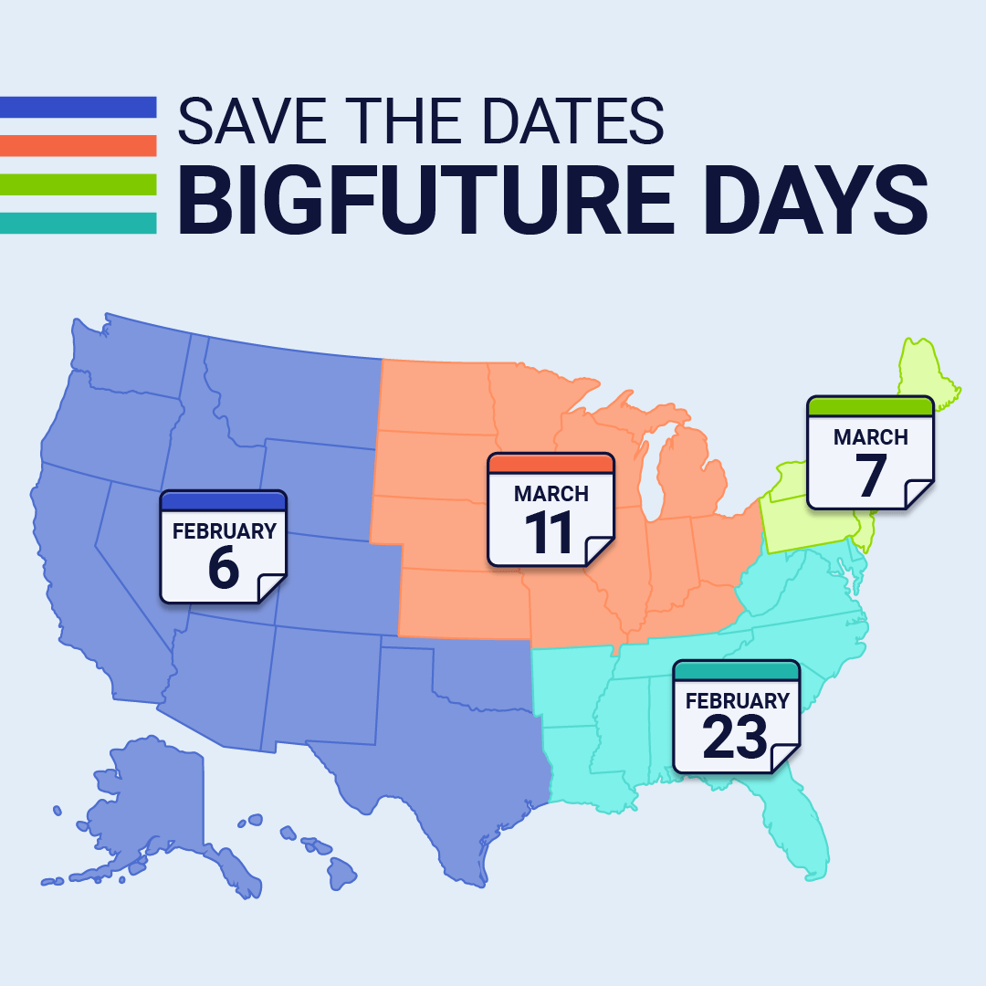 Go to cb.org/bigfuturedays (Links to an external site.) to register and learn more!