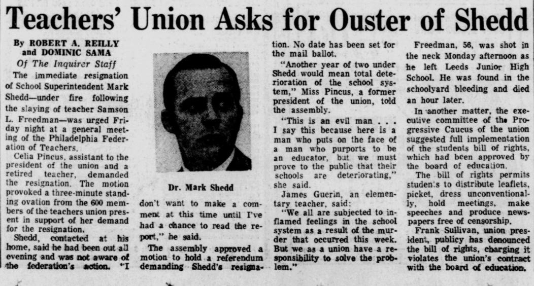 Shortly after Freedman's death, the teachers union called for Superintendent Mark Shedd's removal.Shedd was fairly young and known as a progressive. Rizzo reviled him and actually ran on removing him.By December of that same year, Rizzo would be mayor-elect and Shedd was out.