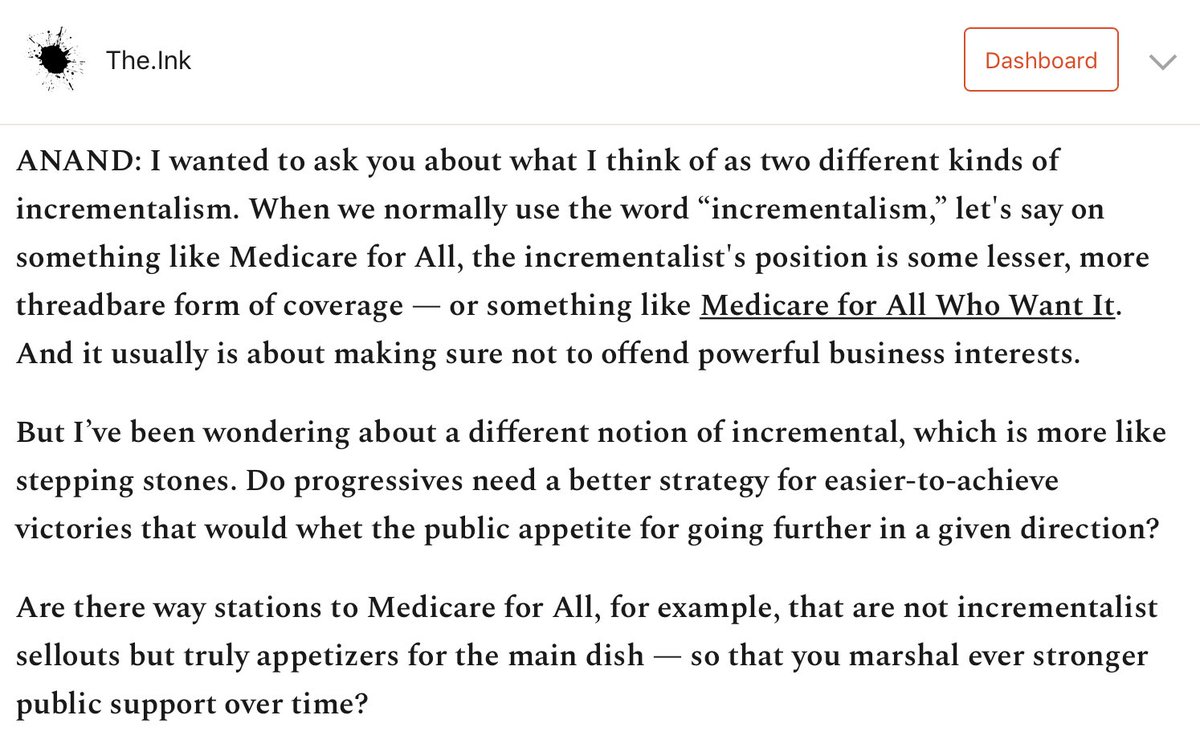 I asked  @RoKhanna whether progressives need a better strategy of building up to sweeping policy changes.For example, should Medicare for All be tried in a few states, so that other states get super jelly? https://the.ink/p/rokhanna&nbsp;