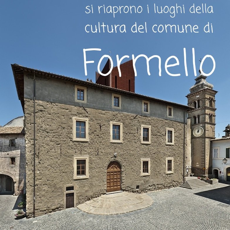SI RIAPRONO I LUOGHI DELLA CULTURA DEL COMUNE DI FORMELLO
Museo, Archivio e Biblioteca 

su prenotazione, nelle mattine di martedì e giovedì, dalle ore 9.30 alle ore 13.30. 

Per prenotazioni:
Museo + Archivio: 06-90194240 
Biblioteca: 06-90194604