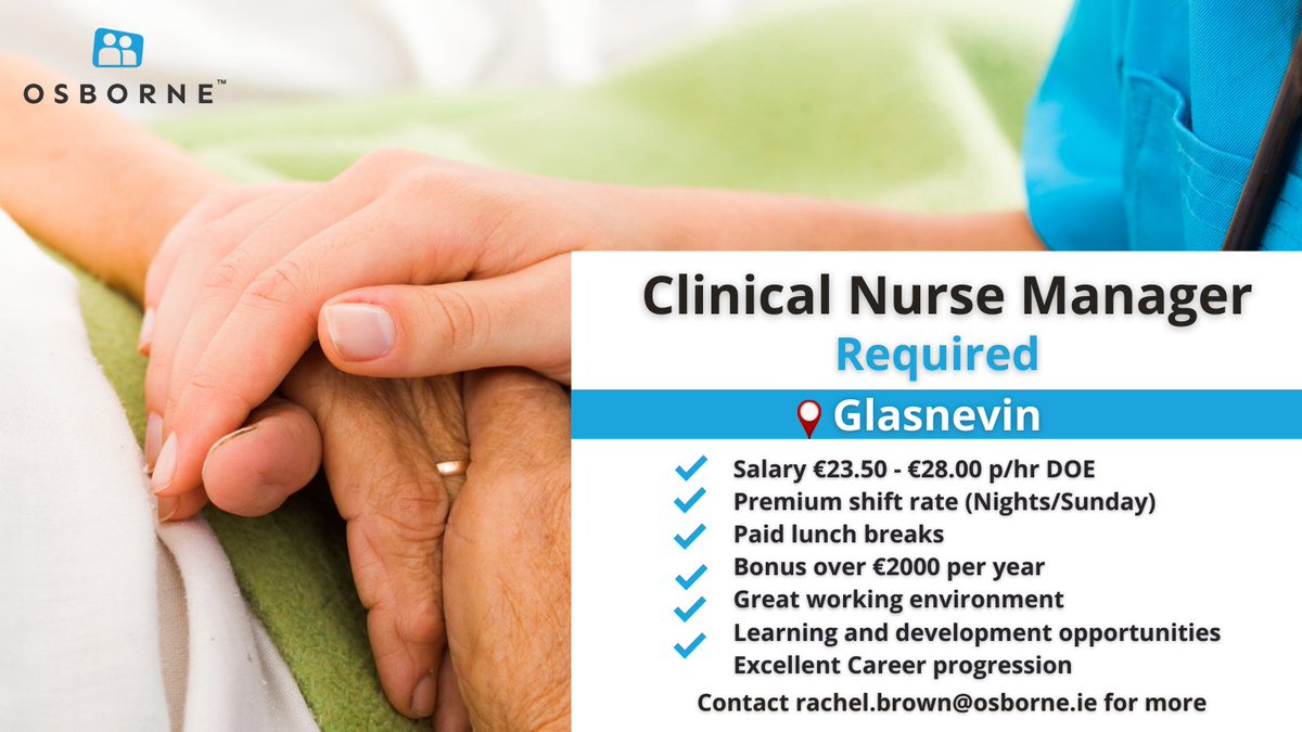 Osborne Recruitment (@osbornerecruits) on Twitter photo We are currently recruiting for a Clinical Nurse Manager on behalf of our client, a people centred care home in Glasnevin.
This particular care home offers fair and competitive pay rates based on experience and a number of additional benefits.
📩rachel.brown@osborne.ie
#jobfairy We are currently recruiting for a Clinical Nurse Manager on behalf of our client, a people centred care home in Glasnevin.
This particular care home offers fair and competitive pay rates based on experience and a number of additional benefits.
📩rachel.brown@osborne.ie
#jobfairy