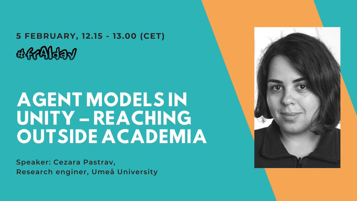 Join this week's #frAIday: Cezara Pastrav on "Agent models in Unity – reaching outside academia" reporting on the <a href="/assocc1/">assocc</a> project on #coronacrisis simulation. To register for this and coming #frAIday seminars: bit.ly/frAIday