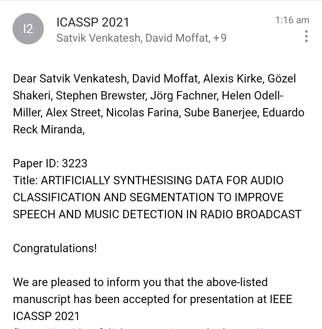 SatvikVenkatesh's tweet image. Pleased to announce that our paper was accepted by the #icassp2021 conference. A dream come true indeed. Looking forward to #icassp 

@djmoffat @bio_computer
