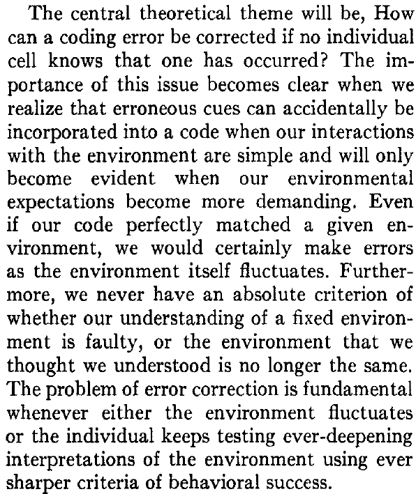 22) The theoretical focus is then on the issue of non-stationary which must be solved by organisms: