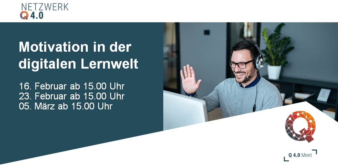 Jetzt anmelden zu regionalen Q 4.0 Meet Veranstaltungen im Februar und März: Unser Thema: "Motivation im digitalen Lernumfeld" mit Ausbilder*innen-Coach Martina Pohl. 
 #Ausbildung #DigitalesLernen #Motivation #DigitaleBildung 
bit.ly/3pFWmvO