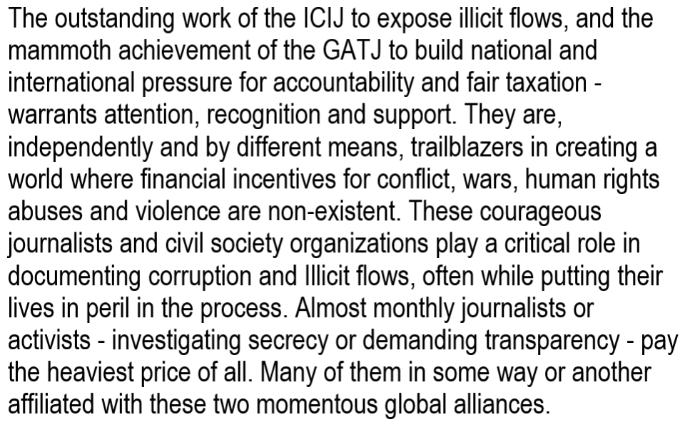 The ICIJ and GATJ are, rightly, praised for their 'trailblazing' role in exposing illicit flows, and building pressure for accountability and fair taxation. 11/n