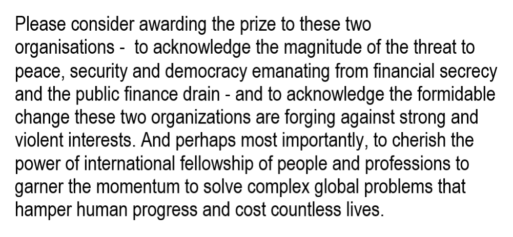 The MPs finish with a powerful plea, to 'acknowledge the threat to peace, security & democracy emanating from financial secrecy & the public finance drain - and to acknowledge the formidable change these two organizations are forging against strong and violent interests' 12/n