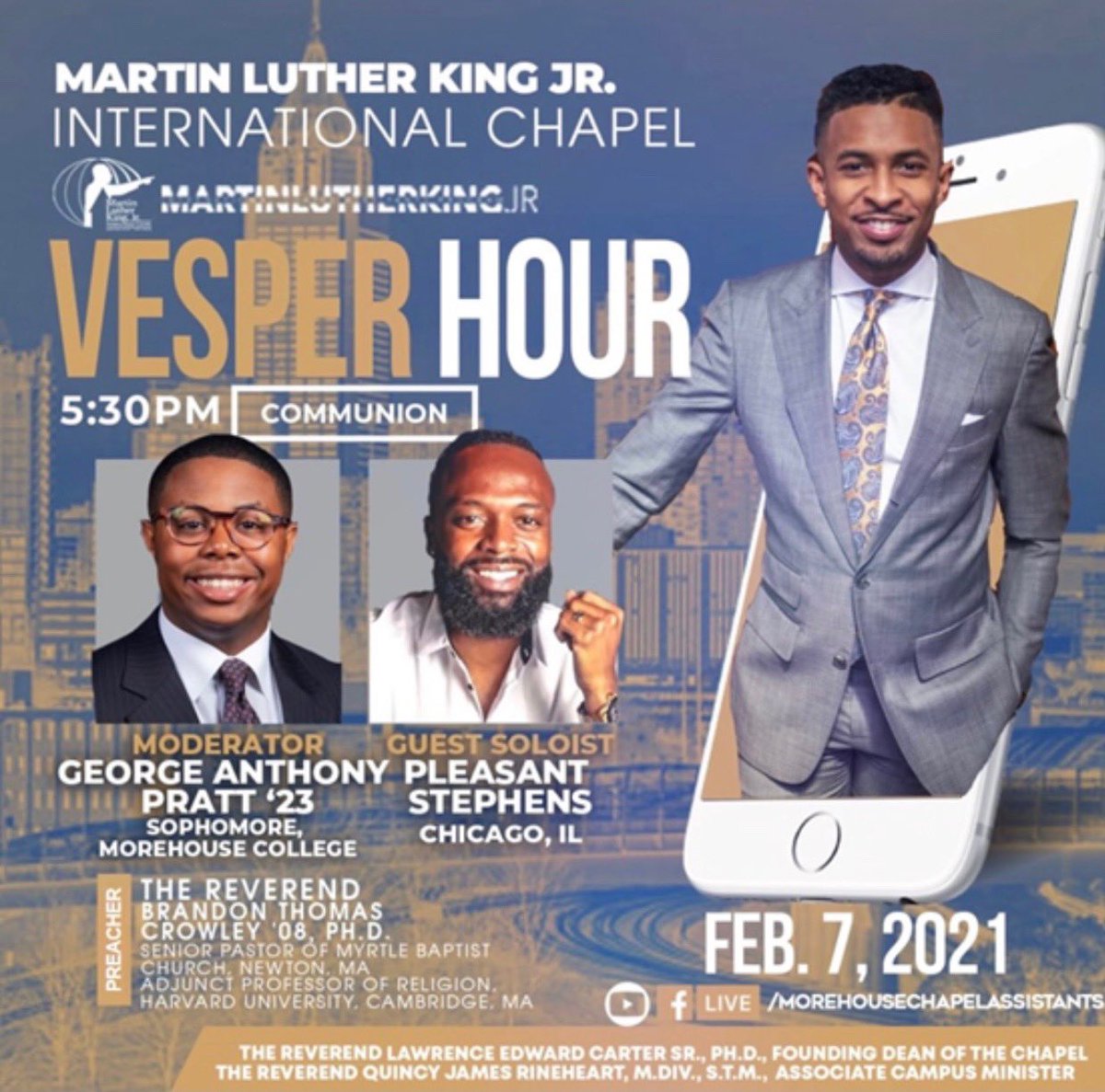 We are so excited to be back for another semester! 

The Martin Luther King Jr. International Chapel at Morehouse College is thrilled to welcome home  alumnus, The Reverend Brandon Thomas Crowley. Make plans to attend this first Virtual Vesper Hour of the semester!!