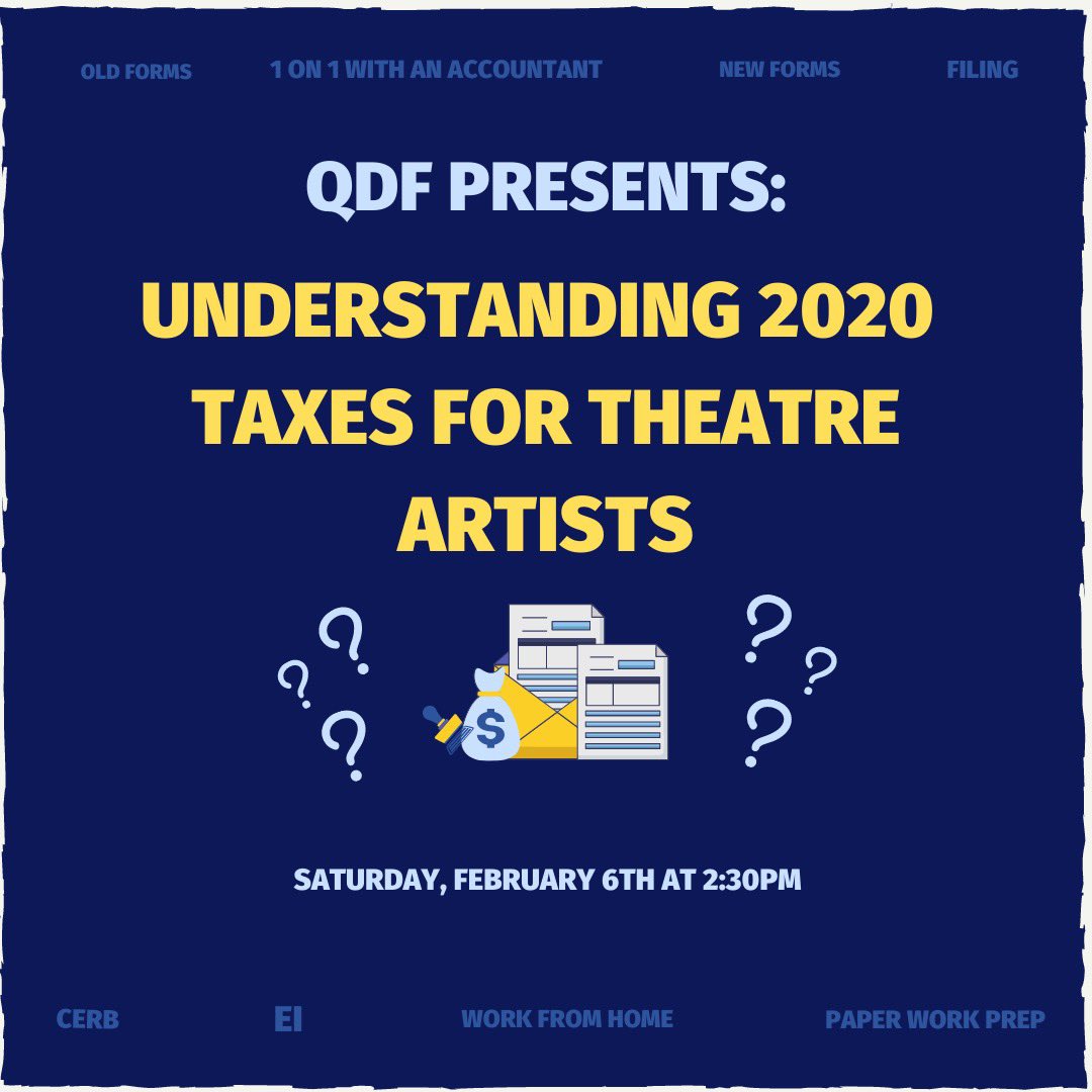 There’s still spots left for our taxes workshop!! 

Come hear about CERB, EI and everything you need to know this year’s tax season! 

Head on over to our Facebook to sign up! 

#weareqctheatre