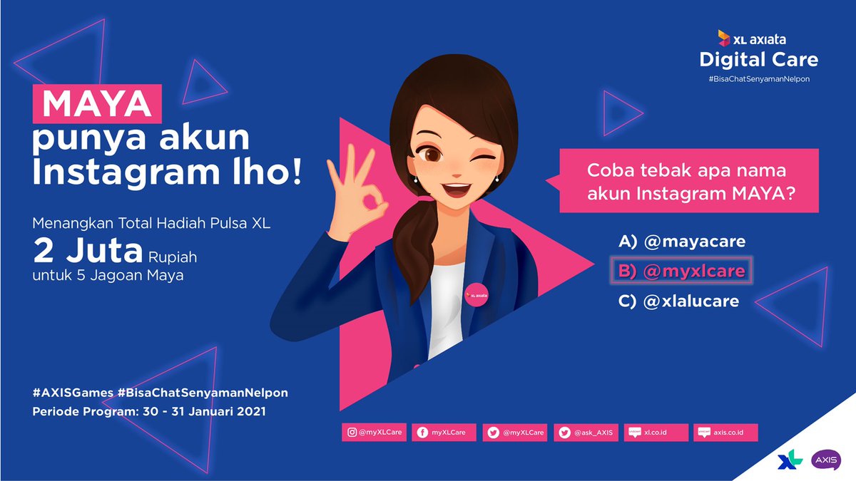 ask_AXIS's tweet photo. 🎉Selamat kepada para pemenang #AXISGames Tebak Nama Akun Instagram Maya!
1. @erli_diah
2. @W4r_1
3. @ArifAlbertXXX
4. @rahayu_dwc
5. @TrySetiaku
Yay! Semoga hadiahnya bermanfaat ya~
Buat yang belum beruntung, pantengin terus timeline Maya untuk kuis-kuis seru berikutnya ya! 😉 https://t.co/sF6nr3ehHS