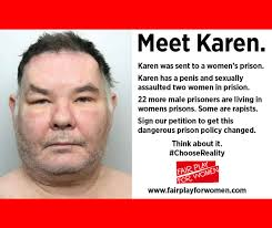 They call women TERFs when they object to bepenised male sex offenders being put in women's prisons where unsurprisingly (you'd think) they continue to offend against female inmates with nowhere to run"It's the prison services fault" they say - (for implementing their demands)