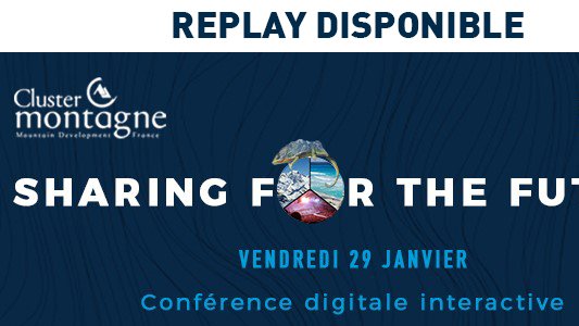 ClusterMontagne's tweet photo. Objectif #croissance | REPLAY [SHARING FOR THE FUTURE] co-organisé avec #masterSest Un grand merci à tous ! 
Retrouvez le replay du 1er temps fort avec la plénière Post Covid - Tendances et innovations dans les secteurs des loisirs -> https://t.co/Mry4caSqfz https://t.co/DyPRRgvxVv