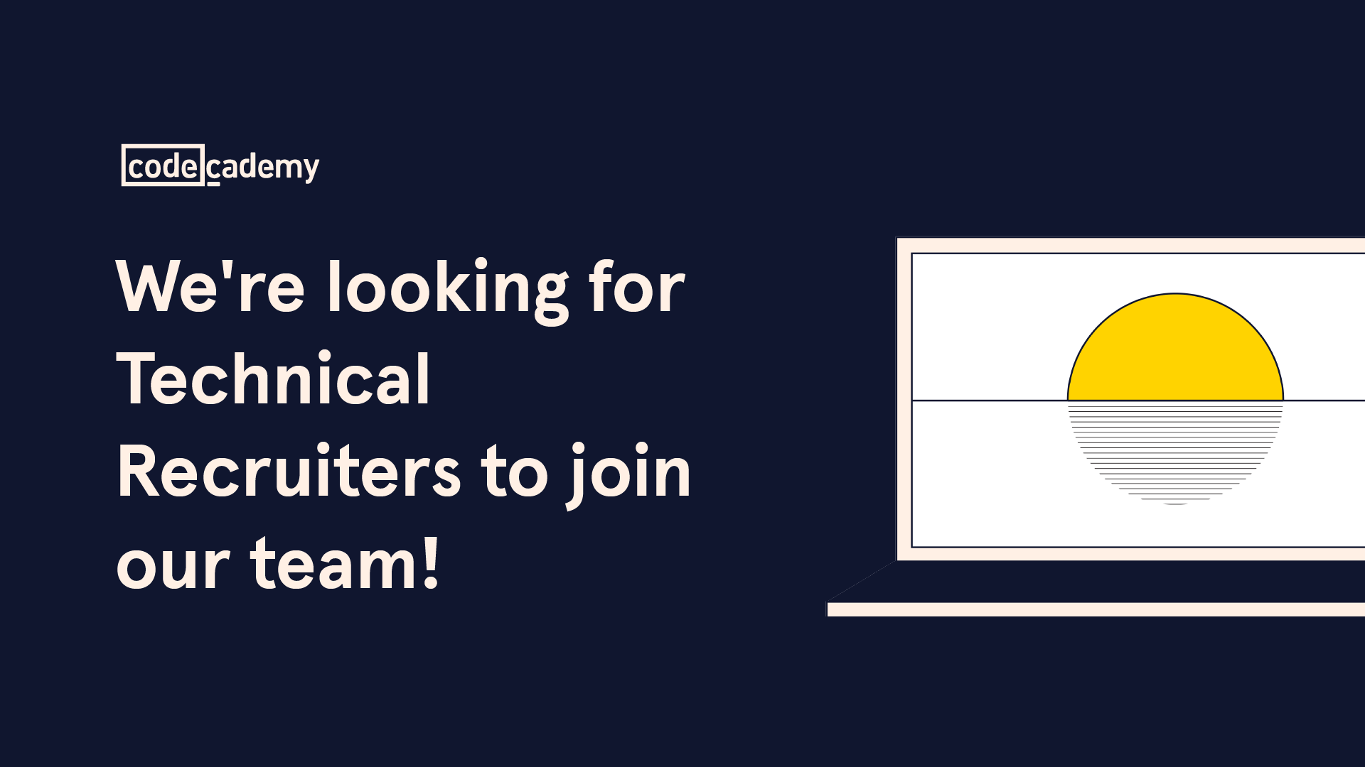 Codecademy on Twitter: "The team at Codecademy is growing fast — and we're  looking for technical recruiters to help us accomplish our hiring goals.  Interested? Learn more and apply: https://t.co/dytipmxOVb…  https://t.co/bRkHIxgf1T"