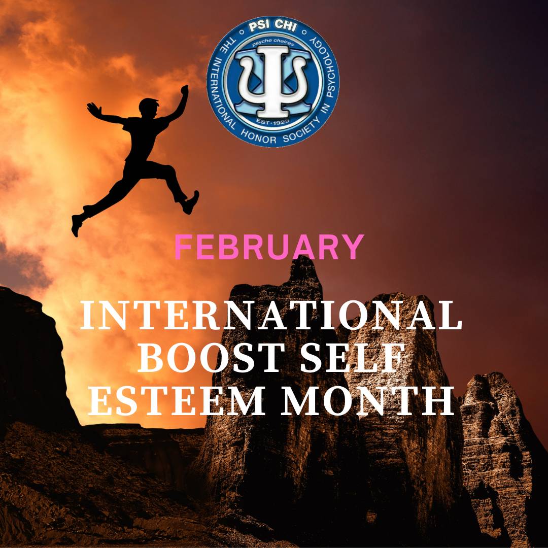 🗣PSI CHI observes International Boost Self Esteem Month 
.
.
.
#psichi #observances #careforothers #awareness #selfesteemboost 

Designed by Emily Anna Bachan @emily_anna_bae_
(PRO)