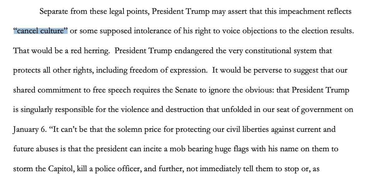 They even refute the Cancel Culture argument.The bulk of what's left (48 - 74) refutes what will certainly be the centerpiece of Trump's defense: The argument that the Senate doesn't have jurisdiction because he's no longer in office.17/