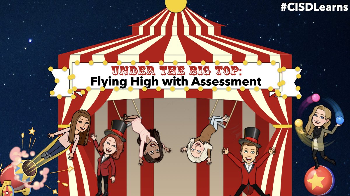 @Coppellisd are you ready to join us under the 🎪big top 🎪 as we discuss how we can all fly high with assessment? Join us tonight at 7:00pm! Tag a friend to invite them to tonight's #CISDLearns chat! #cisdourstory #coppelldlc