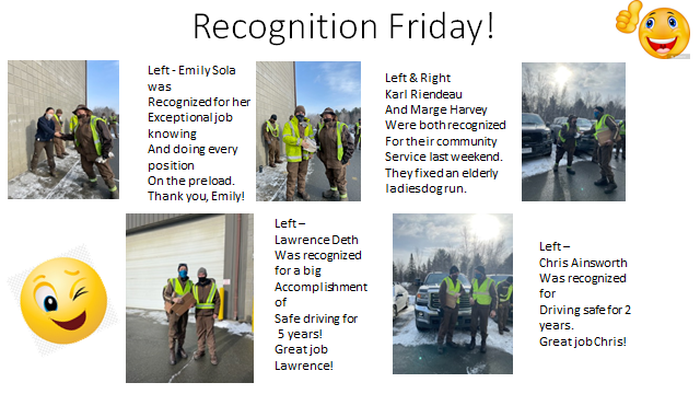 St. Johnsbury, VT  - Nothing is complete without some recognition Friday's.  Congratulations to our St. J family!
<a href="/safetyfirstNED/">Northeast District Safety</a>