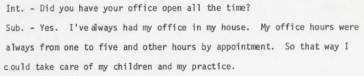 Jessie ran her practice out of her home, so she could practice dentistry, while also caring for her children.