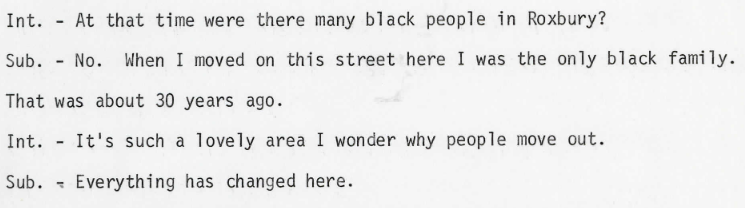 Jessie moved to Roxbury when she was 11 years old. Her family was from Nova Scotia. When they arrived in Roxbury, she noticed that they didn't look like their neighbors. Today more than half of Roxbury residents are black, but in the 1890s, the neighborhood was primarily white.