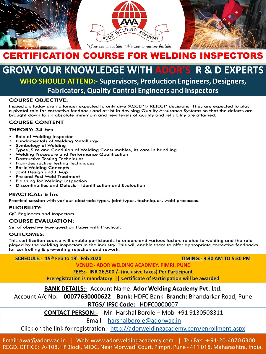 #Certification #course for #Welding #Inspectors by #Ador Welding Academy, #pune #india
When: Starting from 15th Feb 21 to19th Feb 21 
Apply here
lnkd.in/dNdGj-F
