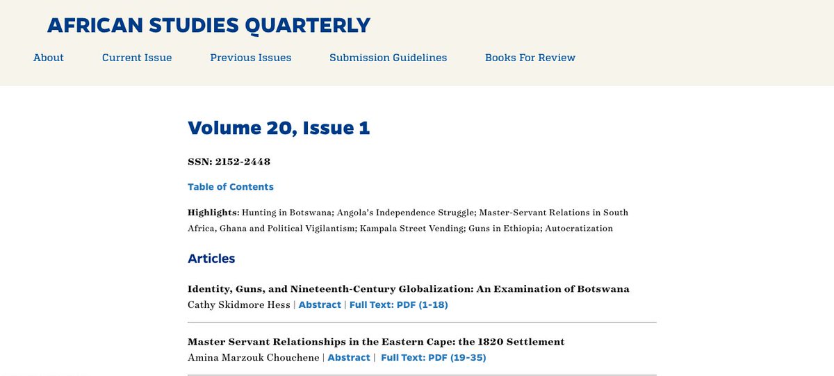 A new volume of #ASQ journal is out. The highlights include: Hunting in Botswana; Angola’s Independence Struggle; Master-Servant Relations in South Africa, Ghana and Political Vigilantism; Kampala Street Vending; Guns in Ethiopia; Autocratization. 

asq.africa.ufl.edu/current-issue/